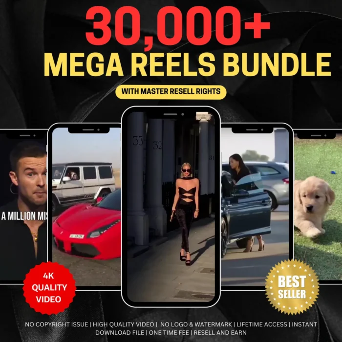 30,000+ Mega Reels bundle,